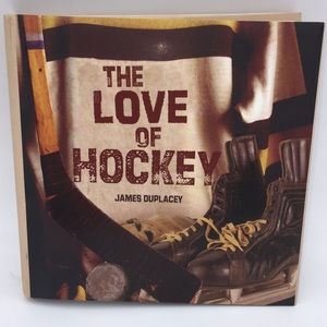 The Love Of Hockey Book James Duplacey Hardcover